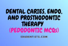 DENTAL CARIES, ENDO, AND PROSTHODONTIC THERAPY (PEDODONTIC MCQs)