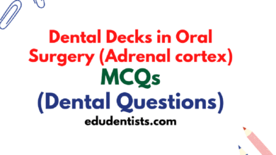 Dental Decks in Oral Surgery (Adrenal cortex) _ Dental MCQs