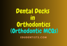 Dental Decks in Orthodontics (Orthodontic MCQs)
