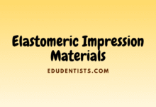 Elastomeric Impression Materials