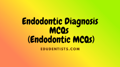 Endodontic Diagnosis MCQs (Endodontic MCQs)