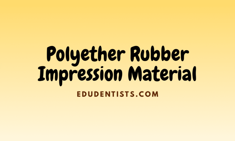 Polyether Rubber Impression Material