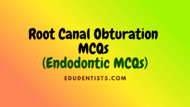 Root Canal Obturation MCQs (Endodontic MCQs)