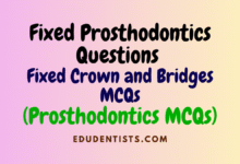 Fixed-Prosthodontics-Questions-Fixed-Crown-and-Bridges-MCQs-Prosthodontics-MCQs