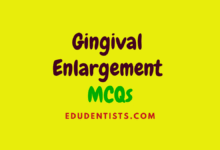 Gingival Enlargement MCQs
