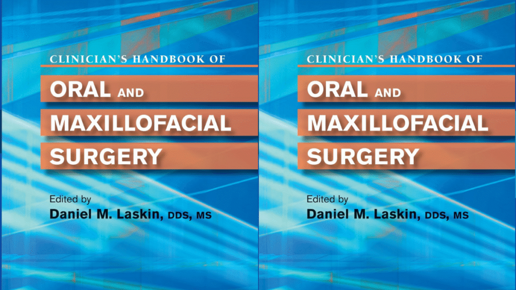 Clinician’s Handbook of Oral and Maxillofacial Surgery