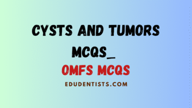 Cysts and Tumors MCQs OMFS MCQs