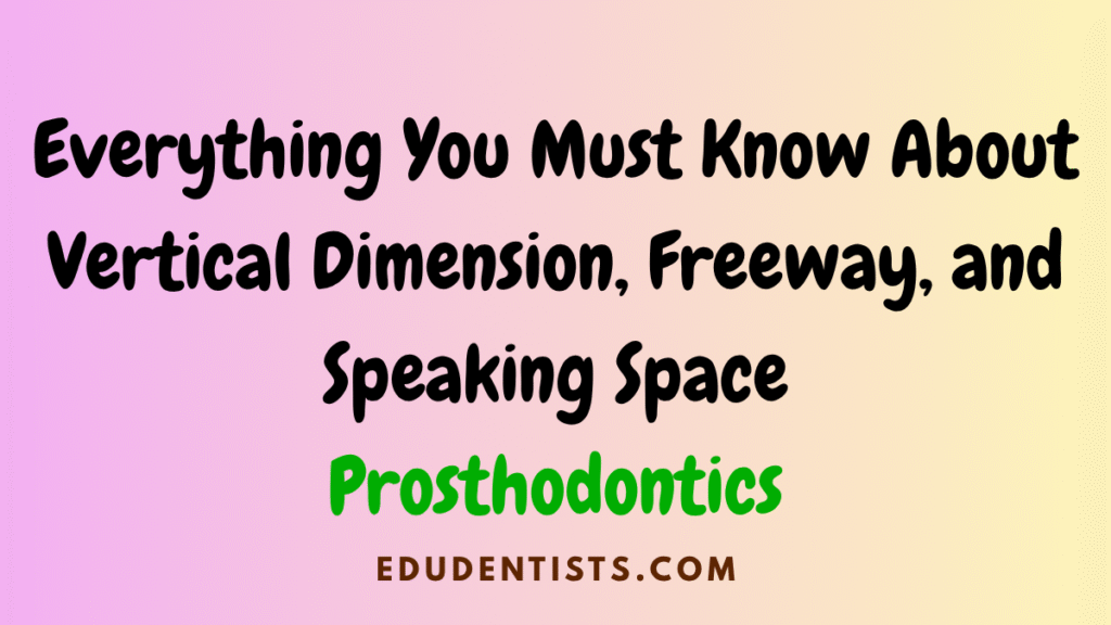 Vertical Dimension Freeway and Speaking Space